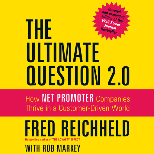 Title details for The Ultimate Question 2.0 by Rob Markey - Available